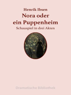 cover image of Nora oder Ein Puppenheim